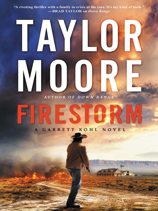 Title details for Firestorm by Taylor Moore - Available
